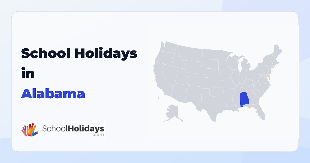 Alabama school holidays preview