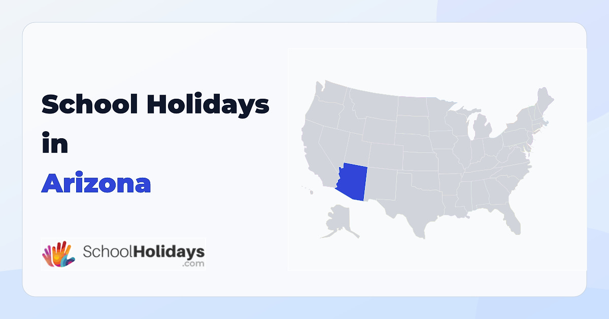 Arizona school holidays preview