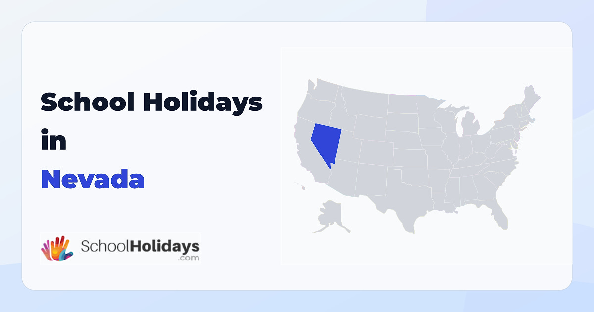 Nevada school holidays preview