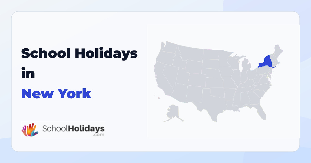 New York school holidays preview