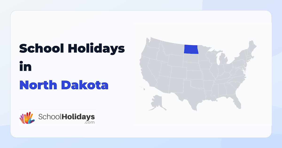 North Dakota school holidays preview