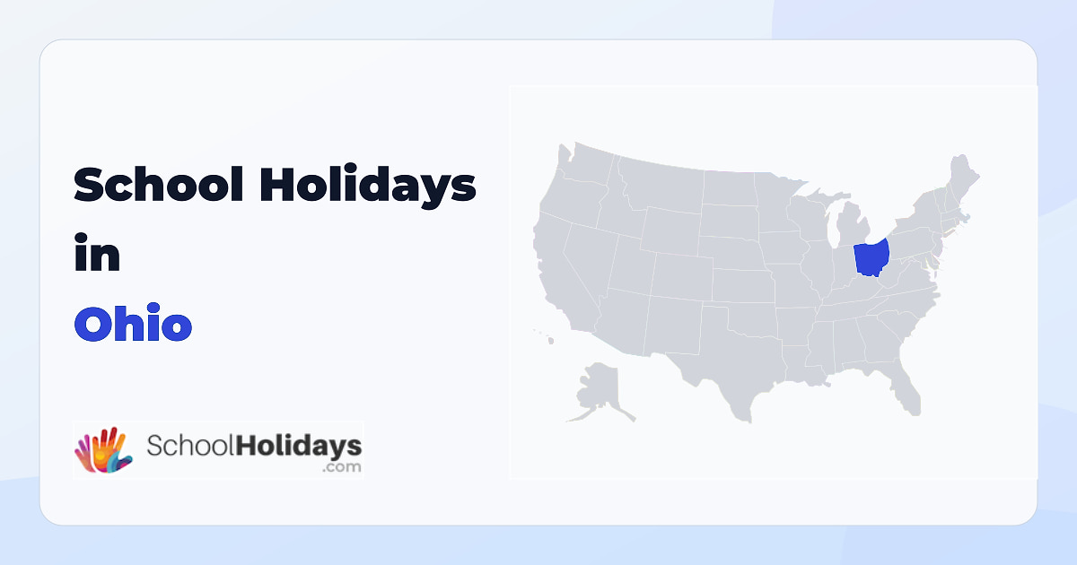 Ohio school holidays preview