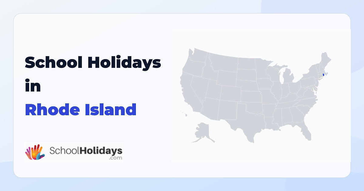 Rhode Island school holidays preview