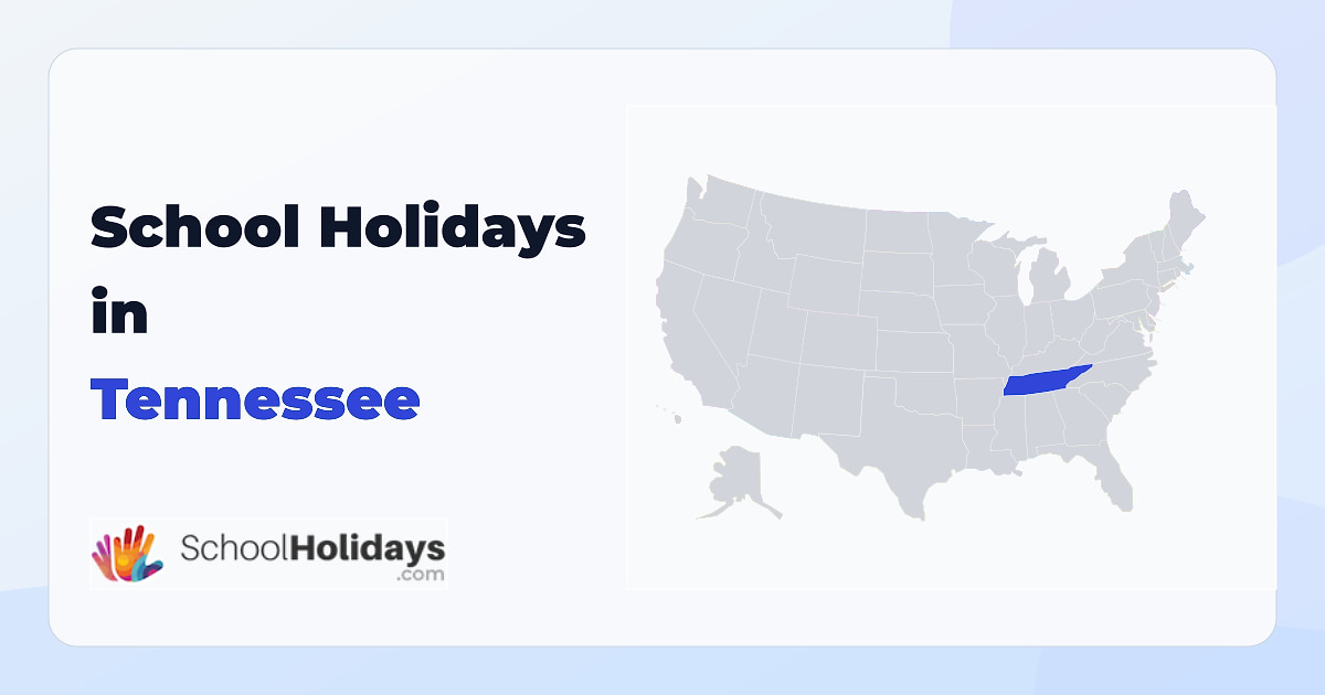 Tennessee school holidays preview