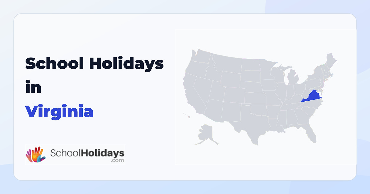 Virginia school holidays preview